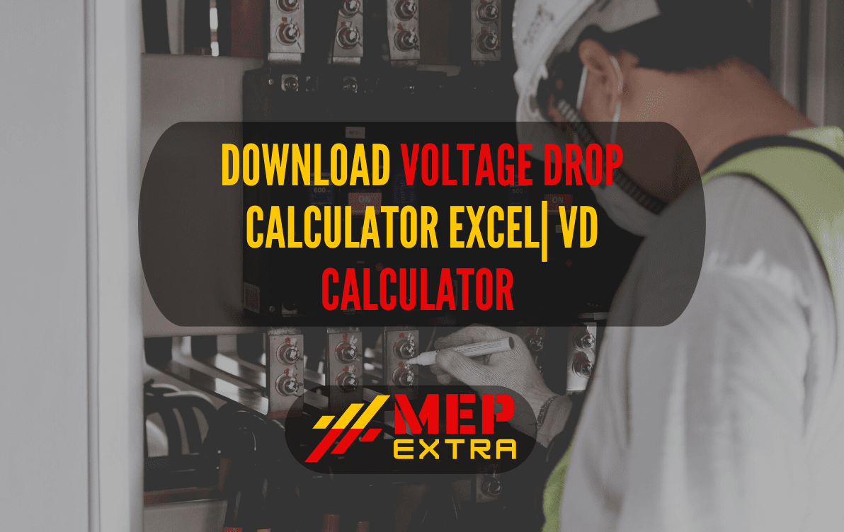 Download voltage drop calculator excel| VD Calculator | MEP EXTRA