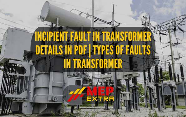 Incipient fault in transformer details in pdf types of faults in transformer MEP EXTRA